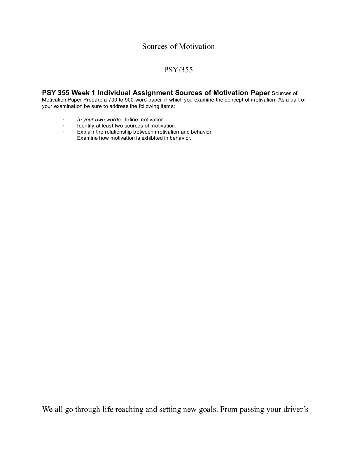 Preview of PSY 355 Week 1 Individual Assignment Sources of Motivation Paper  Sources of Motivation